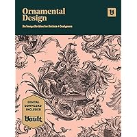 Ornamental Design: An Image Archive and Drawing Reference Book for Artists, Designers and Craftsmen