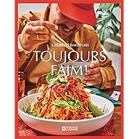 Toujours faim ! (French Edition) Toujours faim ! (French Edition) Kindle Hardcover