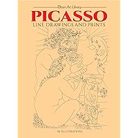 Picasso Line Drawings and Prints (Dover Fine Art, History of Art) Picasso Line Drawings and Prints (Dover Fine Art, History of Art) Paperback