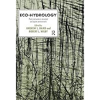 Eco-Hydrology (Routledge Physical Environment Series) Eco-Hydrology (Routledge Physical Environment Series) Paperback Kindle