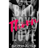 Thorn: A Bad Boy Romance (Bad Boys Love Book 1)