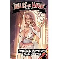 The Halls of Magic: Volume 1: A Fantasy Adventure for Men The Halls of Magic: Volume 1: A Fantasy Adventure for Men Kindle Paperback