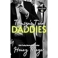 Tamsyn's Twin Daddies (Clover City Littles Book 8) Tamsyn's Twin Daddies (Clover City Littles Book 8) Kindle Paperback