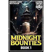 Midnight Bounties 1: A Progression Adventure