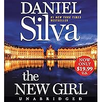 The New Girl Low Price CD: A Novel (Gabriel Allon, 19) The New Girl Low Price CD: A Novel (Gabriel Allon, 19) Kindle Audible Audiobook Paperback Hardcover Mass Market Paperback Audio CD