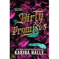 Dirty Promises (Dirty Angels Trilogy Book 3) Dirty Promises (Dirty Angels Trilogy Book 3) Kindle Paperback