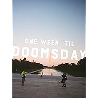 One Week 'Til Doomsday
