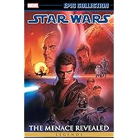 STAR WARS LEGENDS EPIC COLLECTION: THE MENACE REVEALED VOL. 4 STAR WARS LEGENDS EPIC COLLECTION: THE MENACE REVEALED VOL. 4 Paperback Kindle