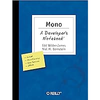 Mono: A Developer's Notebook Mono: A Developer's Notebook Kindle Paperback