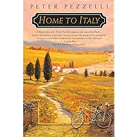 Home To Italy Home To Italy Paperback Kindle