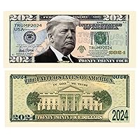Donald Trump 2024 Re-Election Limited Edition Novelty Dollar Bill - Pack of 50 - Full Color Front & Back Printing with Great Detail. Make American Great Again.