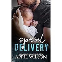 Special Delivery: A McIntyre Security Bodyguard Novel - Book 14 (McIntyre Security Bodyguard Series) Special Delivery: A McIntyre Security Bodyguard Novel - Book 14 (McIntyre Security Bodyguard Series) Kindle Paperback