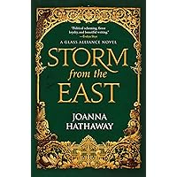 Storm from the East (Glass Alliance, 2) Storm from the East (Glass Alliance, 2) Paperback Kindle Audible Audiobook Hardcover