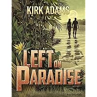 Left on Paradise Left on Paradise Kindle Paperback
