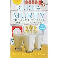 Day I Stopped Drinking Milk Day I Stopped Drinking Milk Paperback Kindle