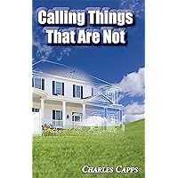 Calling Things That Are Not Calling Things That Are Not Paperback Kindle Audible Audiobook