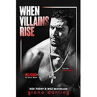 When Villains Rise (Anti-Heroes in Love Duet Book 2)