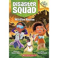 Wildfire Rescue: A Branches Book (Disaster Squad #1) Wildfire Rescue: A Branches Book (Disaster Squad #1) Paperback Kindle Hardcover