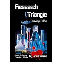 Research Triangle (The Jack Richmond Conspiracy Series Book 2) Research Triangle (The Jack Richmond Conspiracy Series Book 2) Kindle Paperback