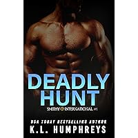 Deadly Hunt (Smithy International Book 1) Deadly Hunt (Smithy International Book 1) Kindle Paperback
