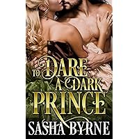 To Dare a Dark Prince (Seduced Innocence) To Dare a Dark Prince (Seduced Innocence) Kindle