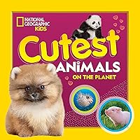 Cutest Animals on the Planet (National Geographic) Cutest Animals on the Planet (National Geographic) Library Binding