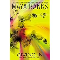Giving In (The Surrender Trilogy, Book 2) Giving In (The Surrender Trilogy, Book 2) Kindle Audible Audiobook Paperback Preloaded Digital Audio Player