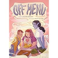 Off Menu: A Graphic Novel Off Menu: A Graphic Novel Paperback Kindle Hardcover