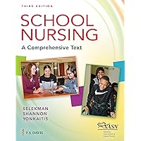 School Nursing: A Comprehensive Text School Nursing: A Comprehensive Text Paperback eTextbook