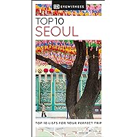 DK Eyewitness Top 10 Seoul (Pocket Travel Guide) DK Eyewitness Top 10 Seoul (Pocket Travel Guide) Paperback Kindle
