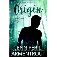 Origin (A Lux Novel Book 4) Origin (A Lux Novel Book 4) Kindle Paperback Audible Audiobook Audio CD