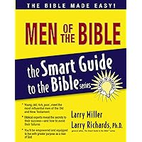 Men of the Bible (The Smart Guide to the Bible Series) Men of the Bible (The Smart Guide to the Bible Series) Paperback Kindle