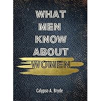 What Men know about Women