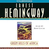 Green Hills of Africa Green Hills of Africa Audible Audiobook Kindle Paperback Hardcover