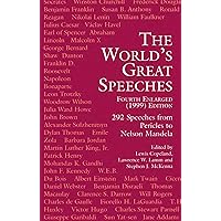 The World's Great Speeches: Fourth Enlarged (1999) Edition The World's Great Speeches: Fourth Enlarged (1999) Edition Paperback Kindle