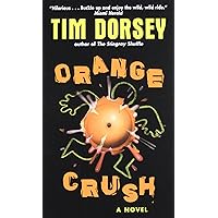 Orange Crush (Serge Storms, 3) Orange Crush (Serge Storms, 3) Mass Market Paperback Kindle Audible Audiobook Hardcover Paperback Audio CD