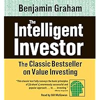 The Intelligent Investor: The Classic Best Seller on Value Investing The Intelligent Investor: The Classic Best Seller on Value Investing Audible Audiobook Hardcover Kindle Audio, Cassette
