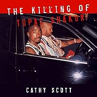 The Killing of Tupac Shakur The Killing of Tupac Shakur Audible Audiobook Kindle Paperback Mass Market Paperback