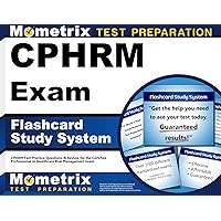 CPHRM Exam Flashcard Study System: CPHRM Test Practice Questions & Review for the Certified Professional in Healthcare Risk Management Exam (Cards) CPHRM Exam Flashcard Study System: CPHRM Test Practice Questions & Review for the Certified Professional in Healthcare Risk Management Exam (Cards) Cards Kindle