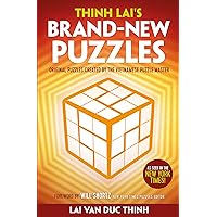 Thinh Lai's Brand-New Puzzles: Original Puzzles from the Vietnamese Master