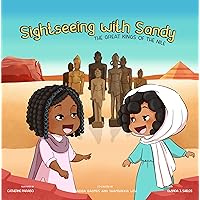 Sightseeing with Sandy: The Great Kings of The Nile Sightseeing with Sandy: The Great Kings of The Nile Kindle Paperback