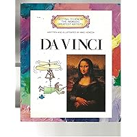 Da Vinci (Getting to Know the World's Greatest Artists) Da Vinci (Getting to Know the World's Greatest Artists) Paperback Library Binding