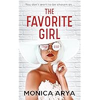 The Favorite Girl : A gripping psychological thriller The Favorite Girl : A gripping psychological thriller Paperback Kindle