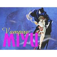 Vampire Miyu, Season 1