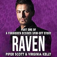 Raven: Part One: Forbidden Desires, Book 8 Raven: Part One: Forbidden Desires, Book 8 Audible Audiobook Kindle Hardcover Paperback