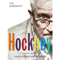 Hockney: The Biography Volume 2 Hockney: The Biography Volume 2 Paperback Hardcover