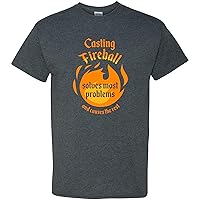 Casting Fireball Solves Most Problems and Causes The Rest - Funny RPG Gamer T Shirt