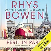 Peril in Paris: Royal Spyness, Book 16 Peril in Paris: Royal Spyness, Book 16 Audible Audiobook Kindle Paperback Hardcover