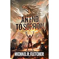 An End to Sorrow (The Obsidian Path Book 3) An End to Sorrow (The Obsidian Path Book 3) Kindle Audible Audiobook Paperback Hardcover
