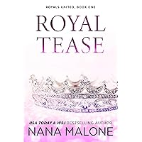 Royal Tease: Royal Romance (Winston Isles Royals Book 5) Royal Tease: Royal Romance (Winston Isles Royals Book 5) Kindle Paperback Hardcover